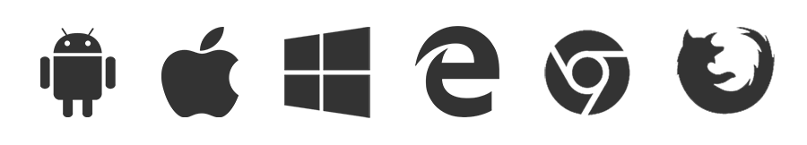 Android, Apple iOS, Windows, Microsoft Edge, Chrome, Firefox